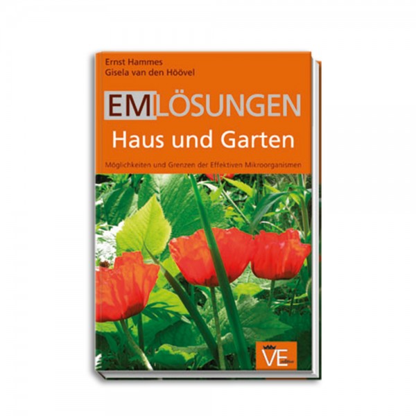 EM Lösungen: Haus und Garten